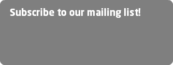 Subscribe to our mailing list!